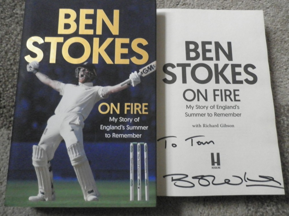 BEN STOKES *SIGNED* 'ON FIRE', TO 'TOM.MY  STORY OF A SUMMER TO REMEMBER.CRICKET