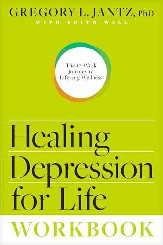 Healing Depression for Life - Paperback, by Jantz Ph.D. Gregory - Very Good t