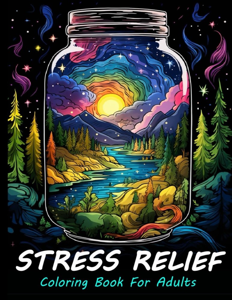 Stress Relief Coloring Book for Adults: Large Print Adult Colouring Book with...