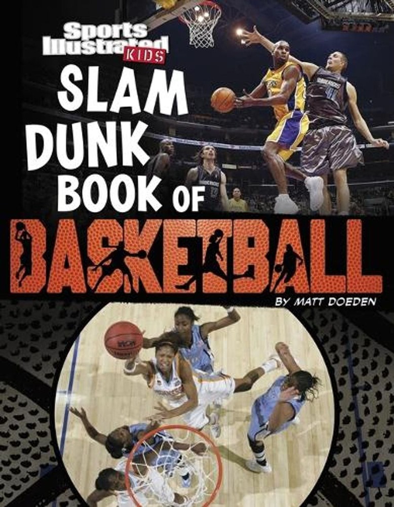 Slam Dunk Book of Basketball by Matt Doeden Paperback Book