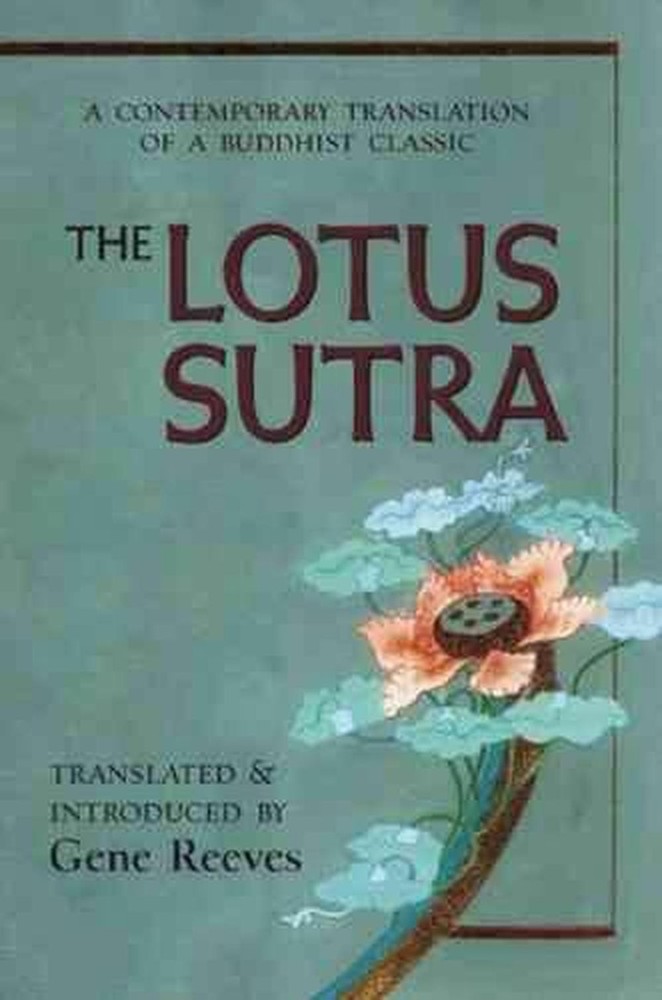 Lotus Sutra: A Contemporary Translation of a Buddhist Classic by Gene Reeves (En