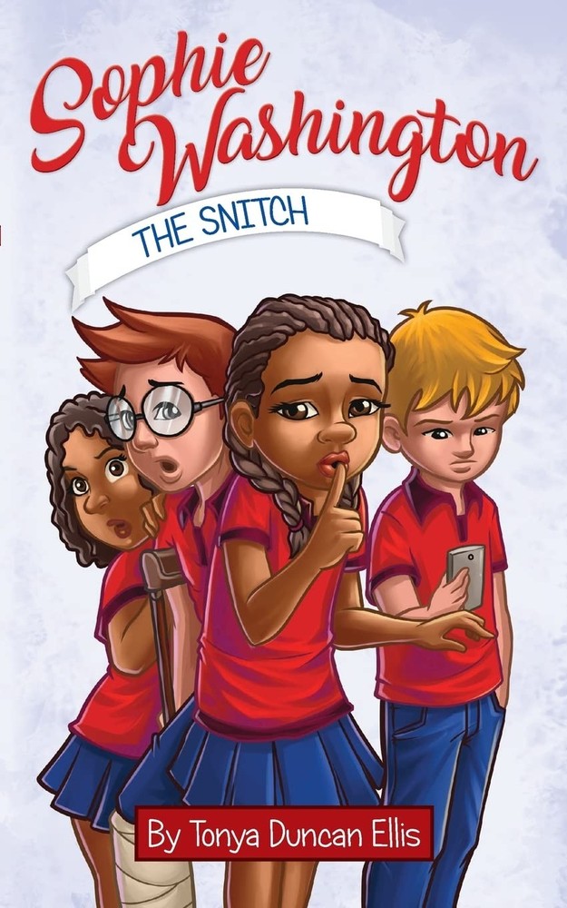 Sophie Washington: The Snitch by Ellis