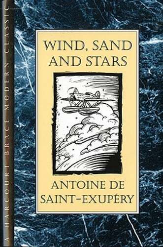 Wind, Sand and Stars by Antoine De Saint-Exupery: Used