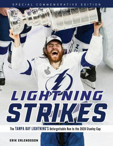 Lightning Strikes: The Tampa Bay Lightning's Unforgettable Run to the 2020...by Erlendsson, Erik | PB | Good