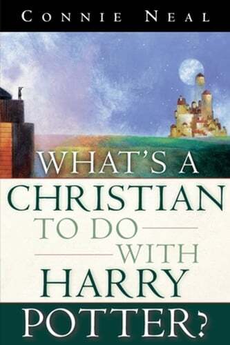 What's a Christian to Do with Harry Potter? by Connie Neal: Used