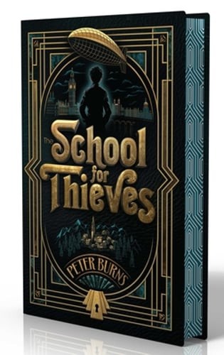 The School for Thieves by Peter Burns: Used