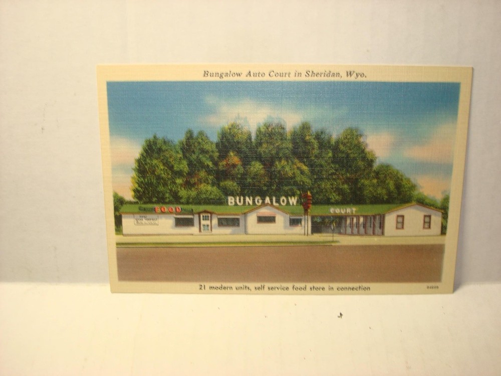 Bungalow Auto Court ,Sheridan  Wyoming