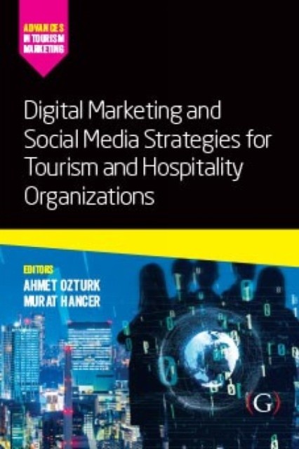 Digital Marketing and Social Media Strategies for Tourism and  PAPERBACK