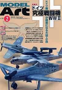 Model Art 2010 2 Modeling Magazine Germany ultimate fighter WWII... book form JP