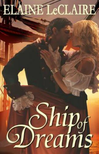Ship of Dreams by Leclaire, Elaine, Brand New, Free shipping in the US
