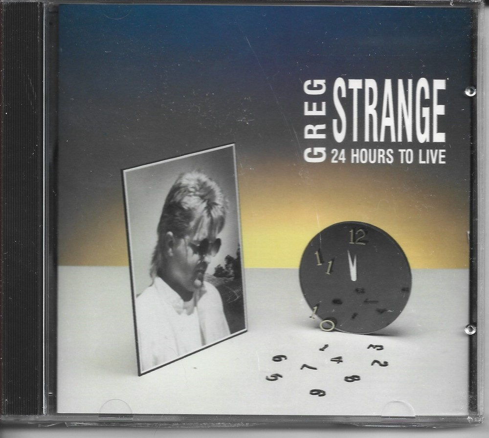 Greg Strange - 24 Hours To Live!!~!!
