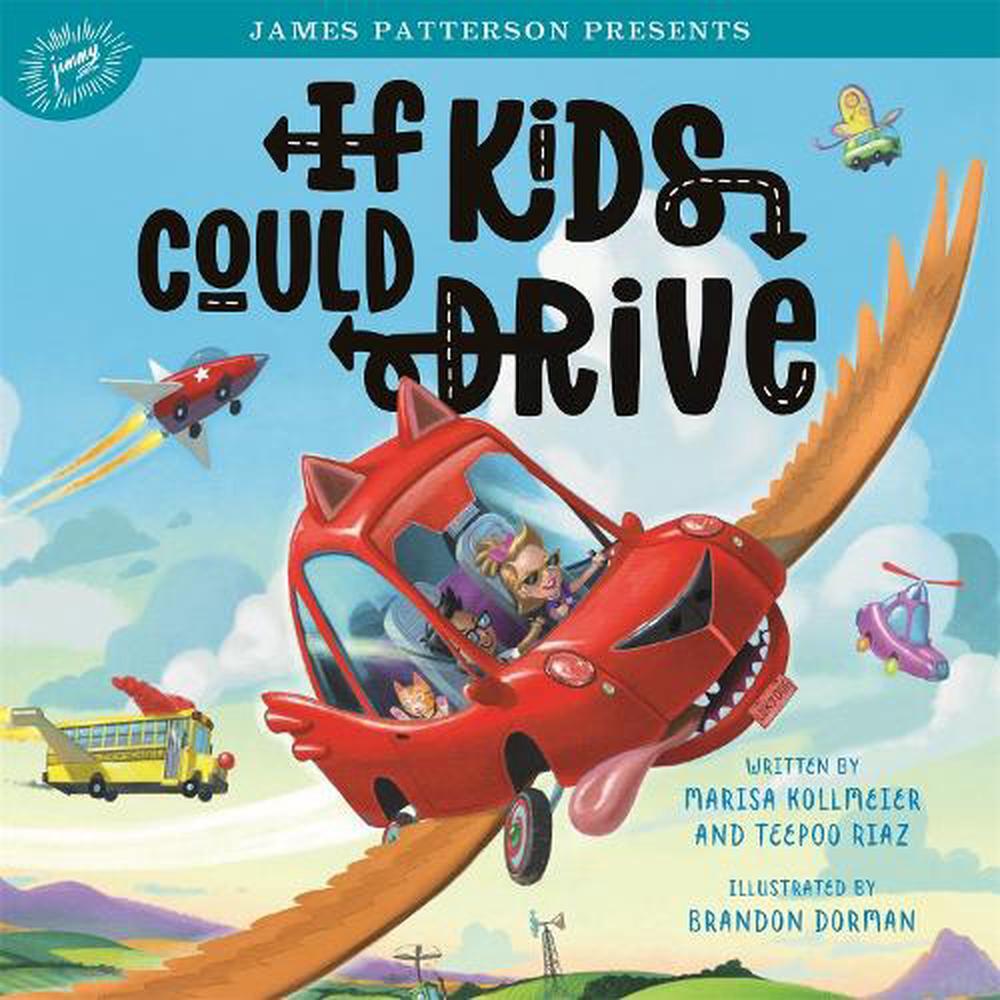 If Kids Could Drive by Marisa Kollmeier (English) Hardcover Book