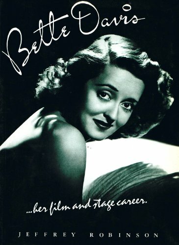 Bette Davis: The Definitive Study of Her Film ... by Robinson, Jeffrey Paperback