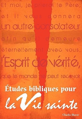 Études bibliques pour la vie sainte (French: Basic Bible Studies for the Spirit
