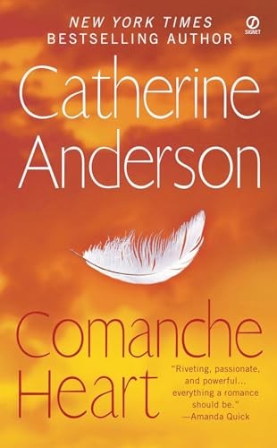 Comanche Heart: 2, Anderson, Catherine