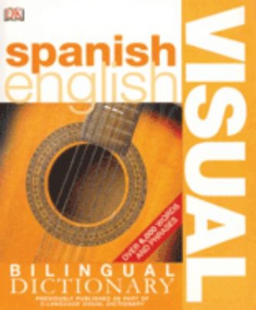Spanish English Bilingual Visual Dictionary Dorling Kindersley PuFree US Delivery | ISBN:0756612985