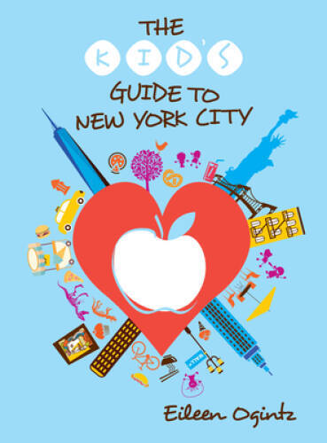 The Kids Guide to New York City (Kids Guides Series) - Paperback - GOOD