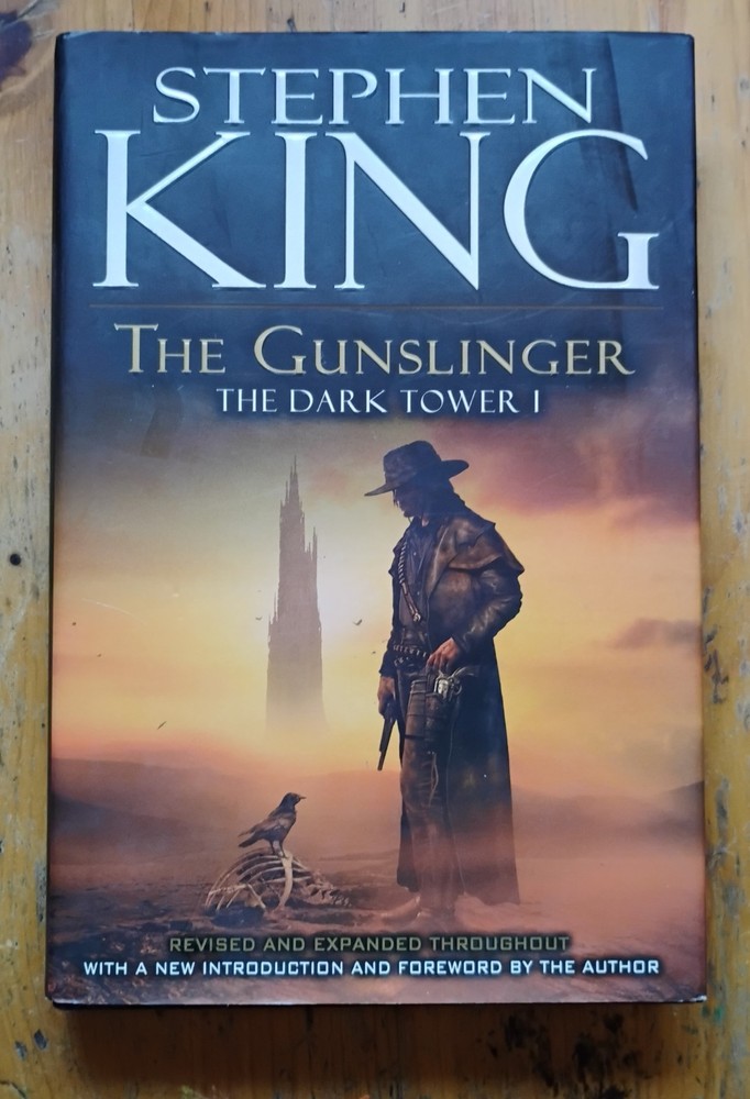 Gunslinger The Dark Tower I by Stephen King 2003 HC 1st Revised Expanded