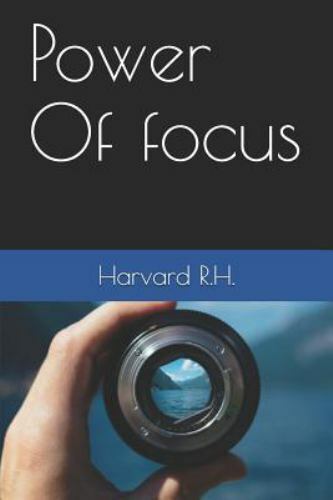 Power Of focus by R. H., Harvard, Brand New, Free shipping in the US