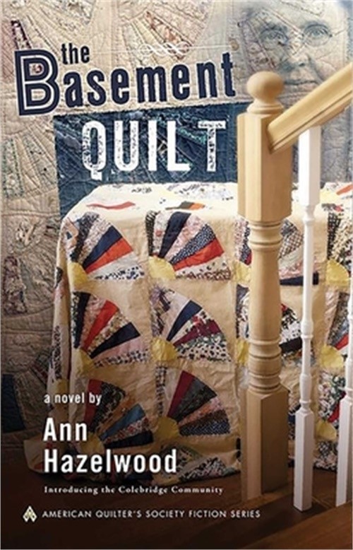 The Basement Quilt: Introducing the Colebridge Community (Paperback or Softback)