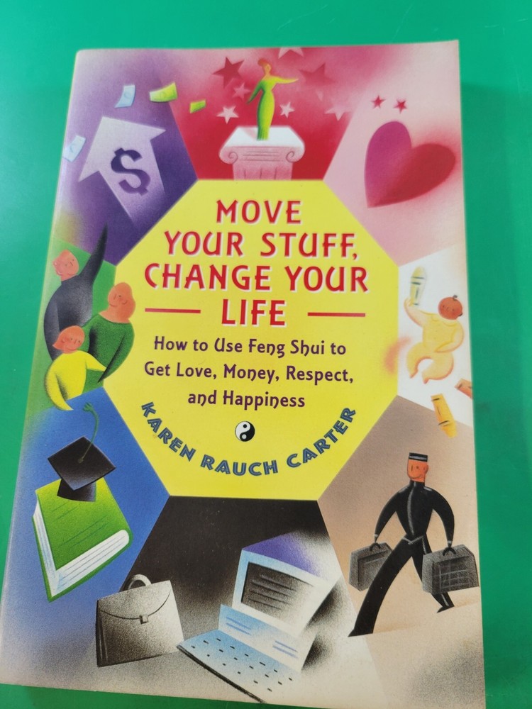 Move Your Stuff Change Your Life 9780684866048 Karen Rauch Carter PB