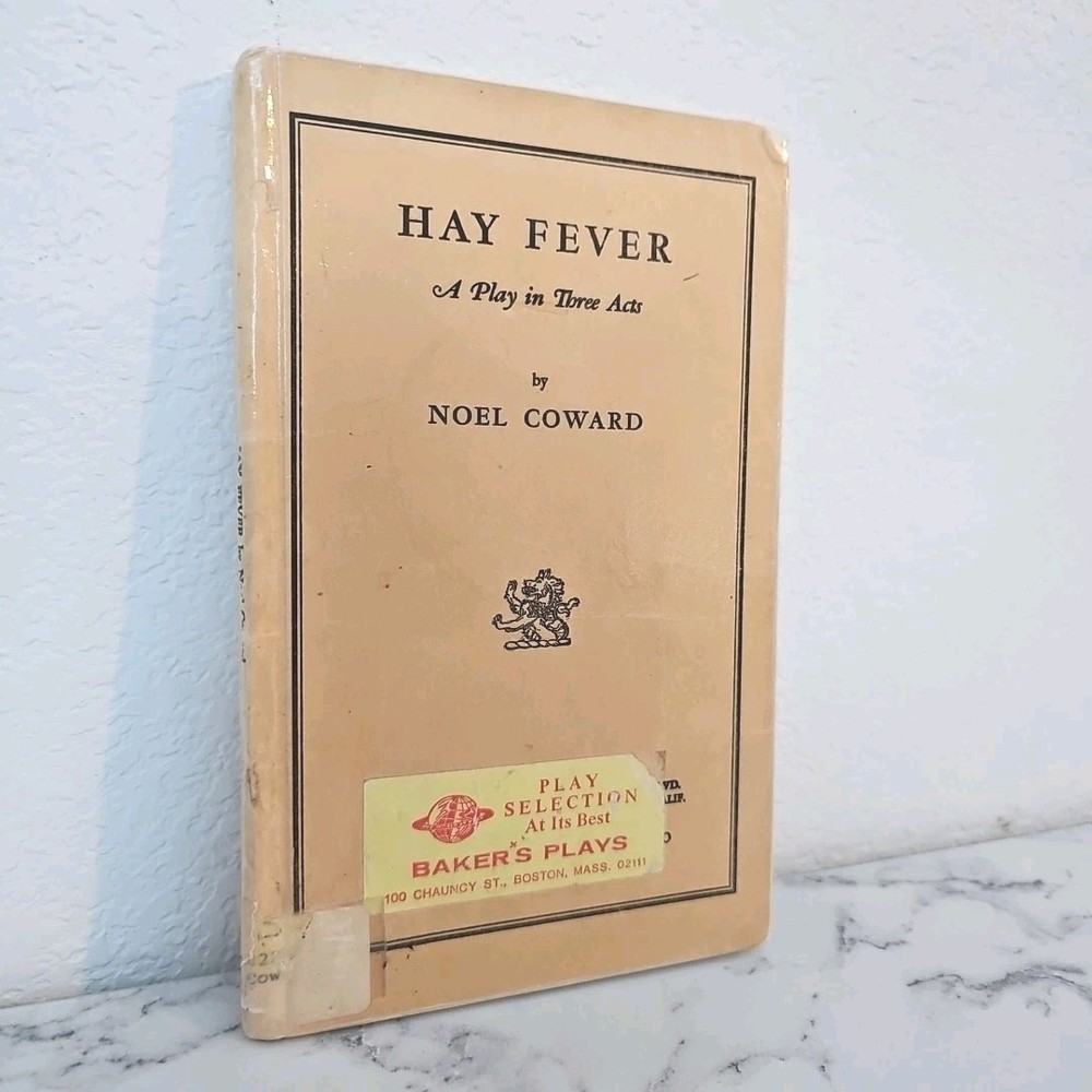 Hay Fever: A Play in Three Acts - Hardcover By Coward, Noel - Samuel French