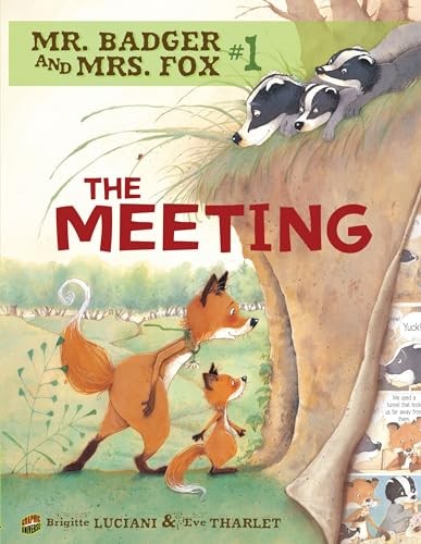 Mr Badger and Mrs Fox Book 1: The Meeting, Tharlet Eve