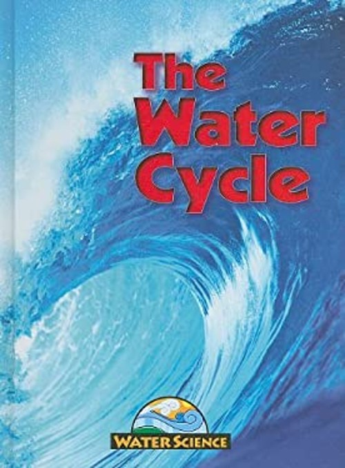 The Water Cycle Library Binding Frances PurslowFree US Delivery | ISBN:1616900032