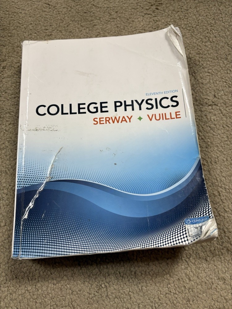 College Physics Eleventh Edition Paperback Serway Vuille Cengage Learning Used
