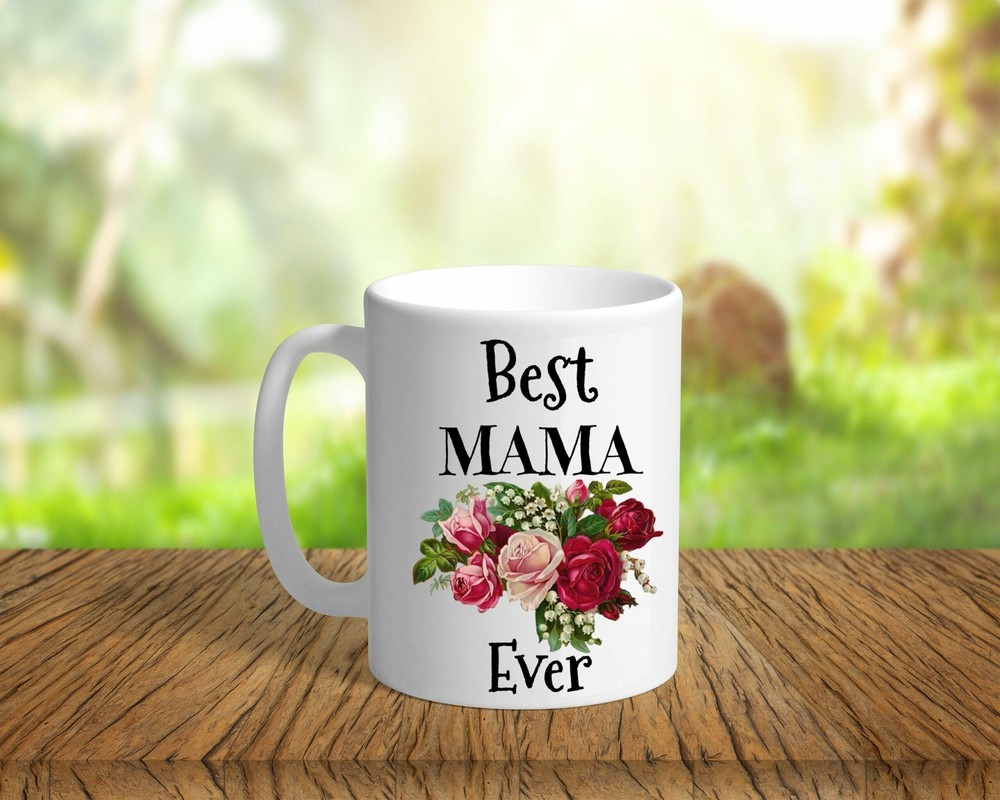 Best Mama Ever Coffee Mug - Funny Gift From Son For Mom