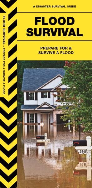 Flood Survival : Prepare for & Survive a Flood, Paperback by Kavanagh, James,...