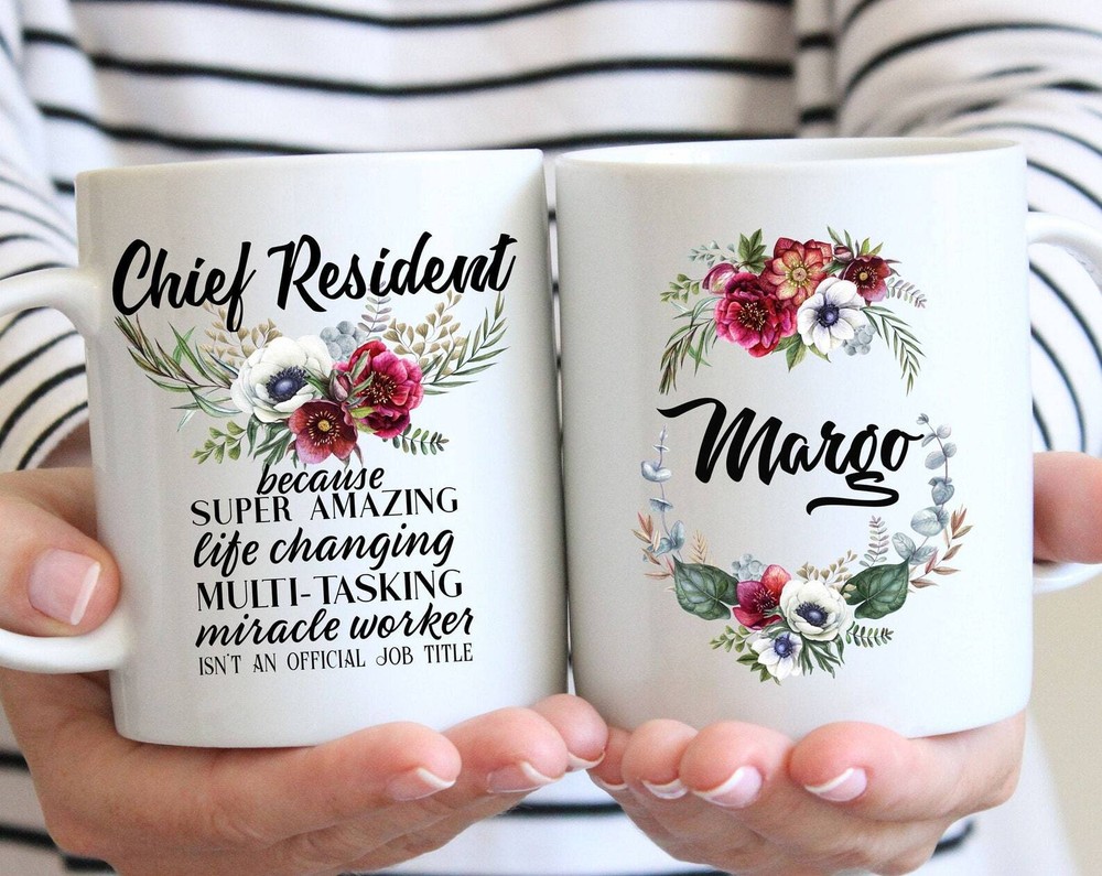 Personalized Chief Resident Gift For Women L Custom Name Floral Cup L Thank You