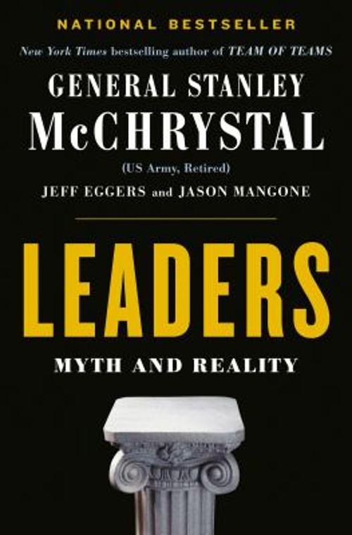 Leaders : Myth and Reality Jay, McChrystal, Stanley, Eggers, JeffFree US Delivery | ISBN:0525534377