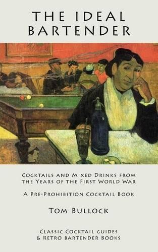 Tom Bullock The Ideal Bartender (Paperback)Another great item from Rarewaves USA | Free delivery!