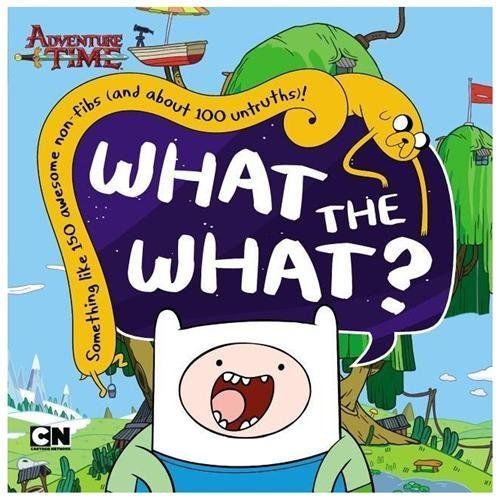 What the What? (Adventure Time) by Mayer, Kirsten, Acceptable Book