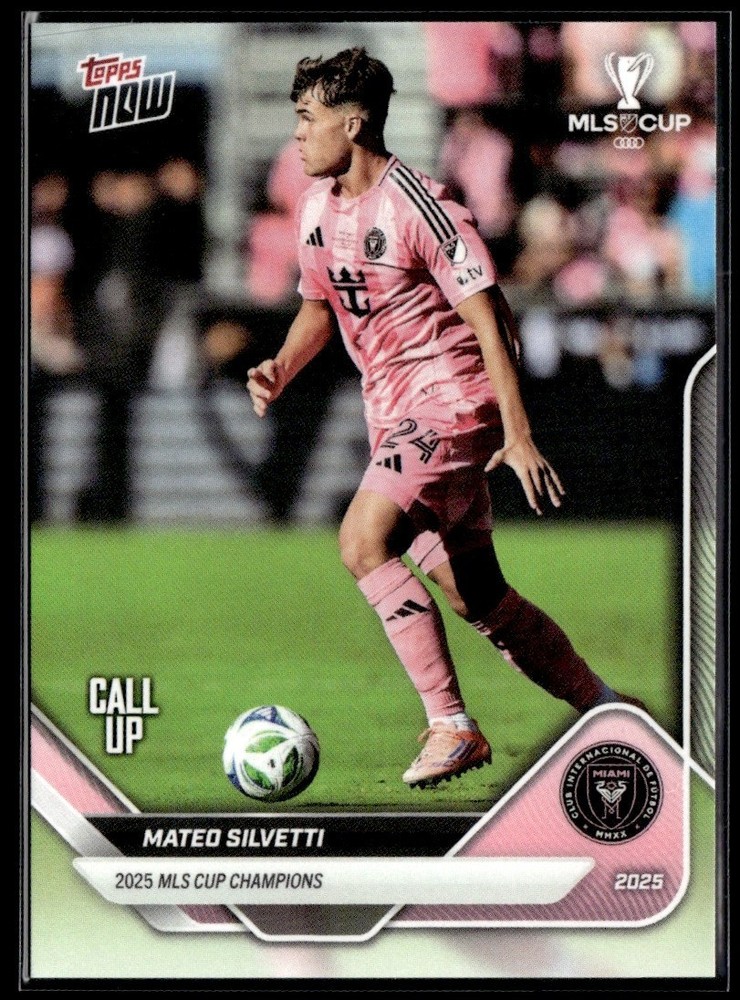 2025 Topps Now MLS Cup Champions Mateo Silvetti Inter Miami CF #MLSC-8