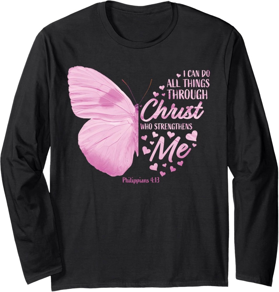 Christian Bible Verse Sayings Gifts Women Philippians 4:13 Long Sleeve T-Shirt