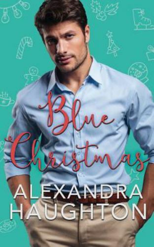 Blue Christmas, Paperback by Haughton, Alexandra, Like New Used, Free shippin...