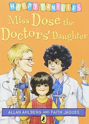 Miss Dose the Doctor's Daughter [Happy Families Se... by Allan Ahlberg PaperbackFREE US DELIVERY | ISBN: 0140323465 | Quality Books