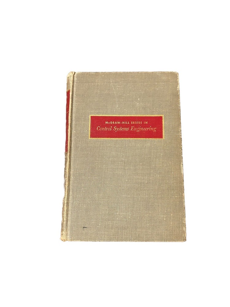 Control Systems Engineering McGraw-Hill Series by Harry H Goode 1957 Hardcover