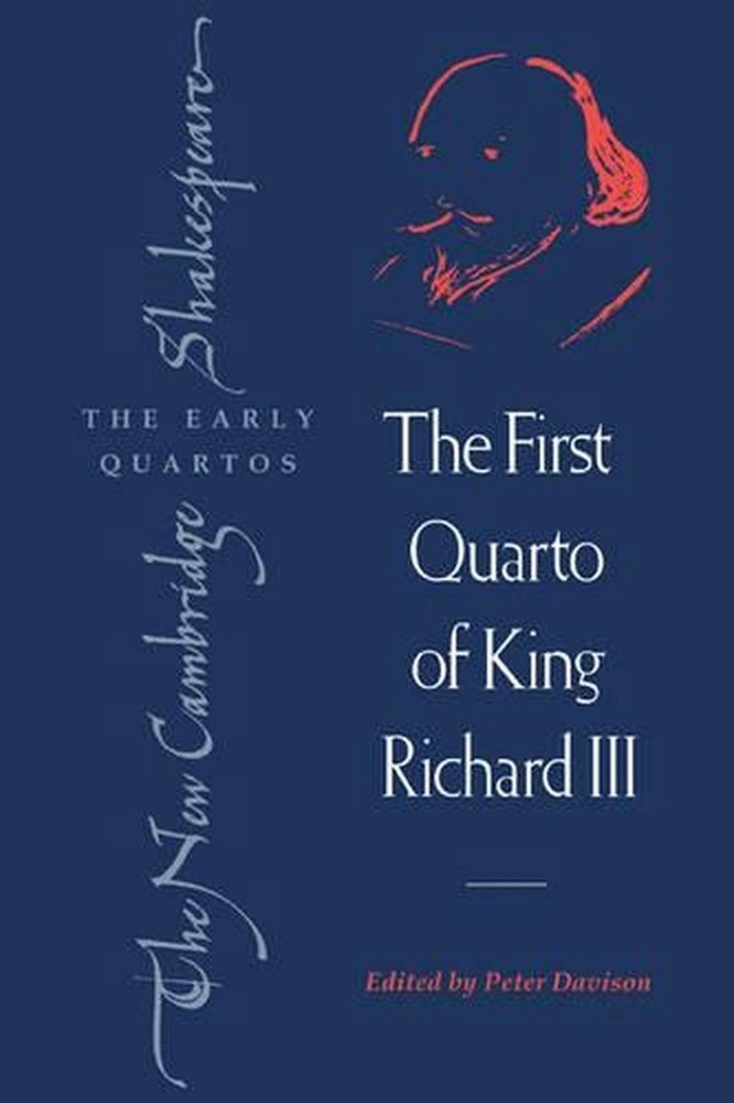 The First Quarto of King Richard III by William Shakespeare (English) Paperback