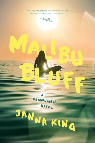 Janna King Malibu Bluff (Hardback) SeasonairesAnother great item from Rarewaves USA | Free delivery!