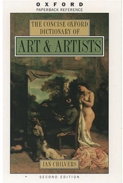 Compact Oxford Guide to Art and Artists in Paperback Edition