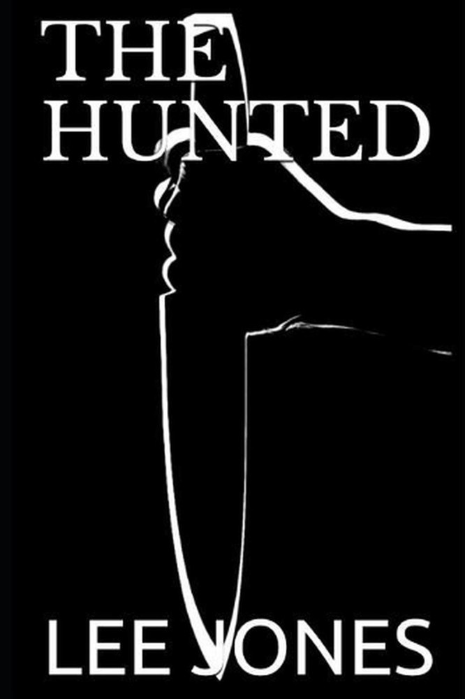 The Hunted by Lee Jones (English) Paperback Book