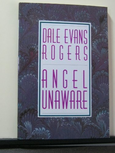 Angel Unaware, Rogers, D.E.