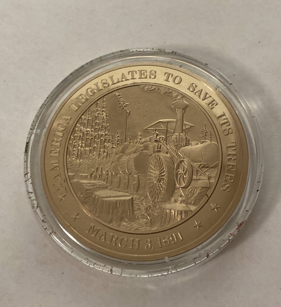 1891 America Legislates to Save Its Trees Mint Solid Bronze Commemorative Coin