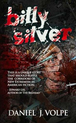 Billy Silver by Daniel J Volpe: New