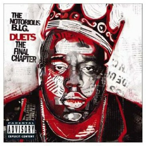 Duets: Final Chapter by Notorious B.I.G. (CD, 2006)