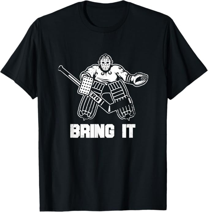 Funny Ice Hockey Player Gift Goalie Apparel Graphic Unisex T-Shirt