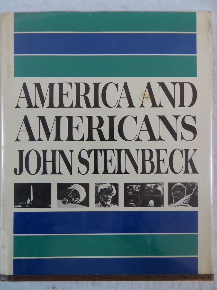 John Steinbeck AMERICA AND AMERICANS The Viking Press 1966 2nd Printing